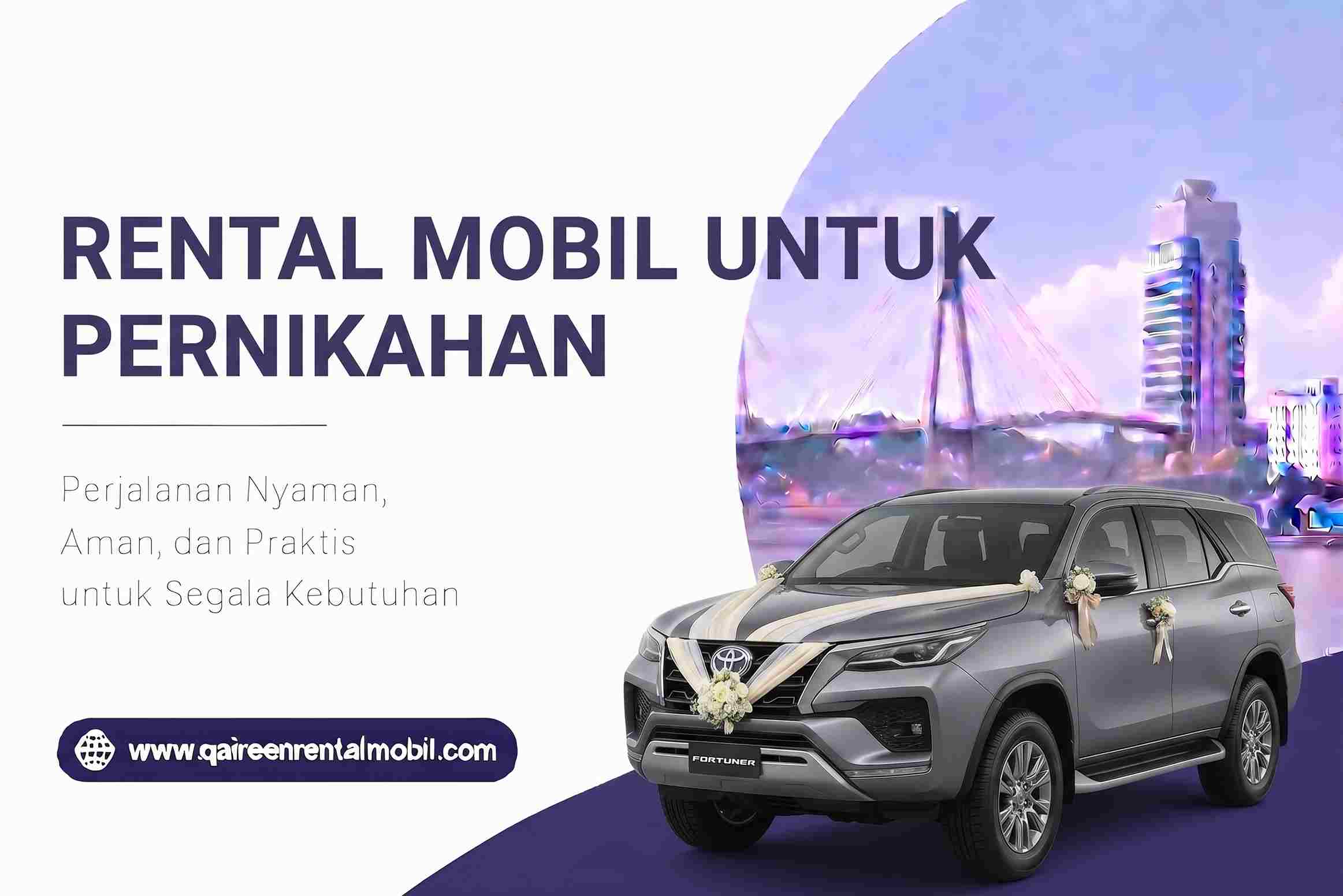 RENTAL MOBIL UNTUK PERNIKAHAN